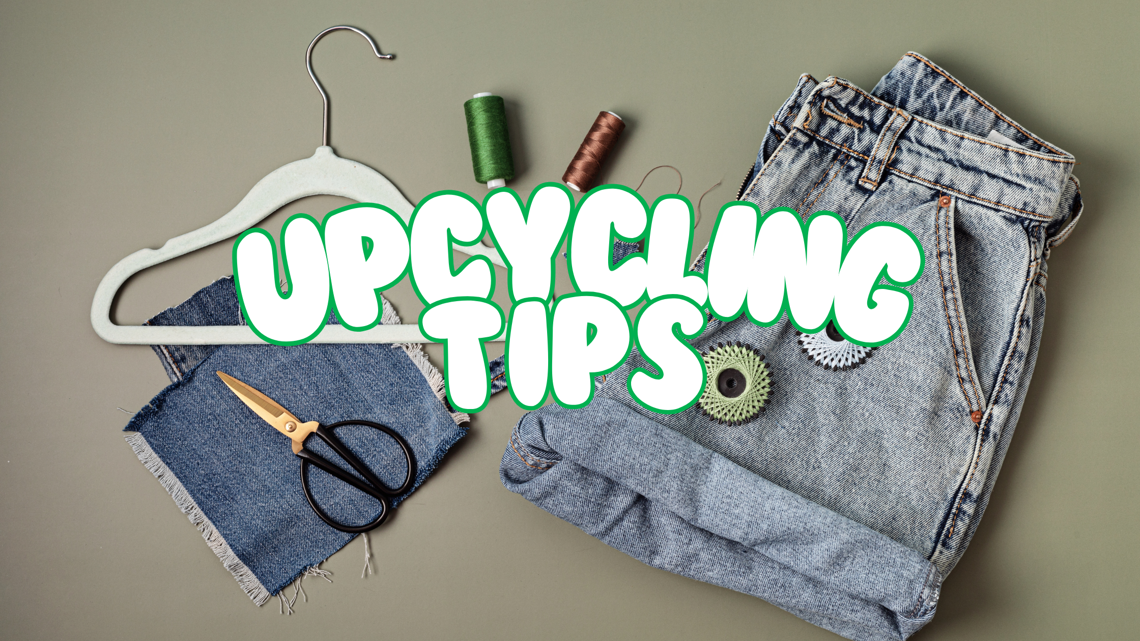 Upcycling: A New Life for Your Unwanted Items